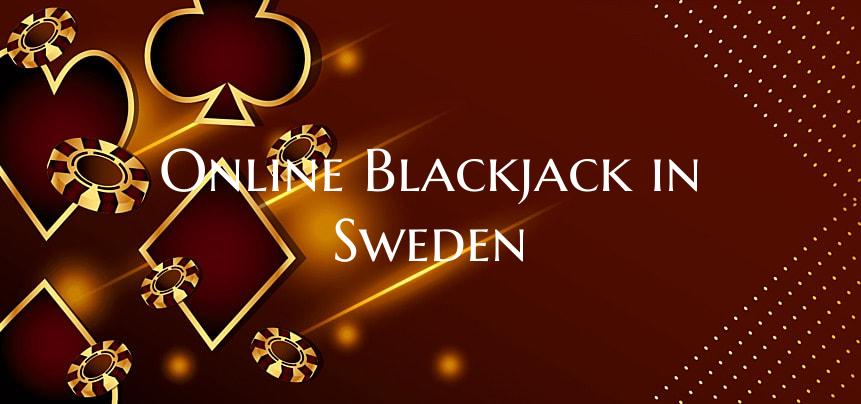 Online Blackjack in Sweden