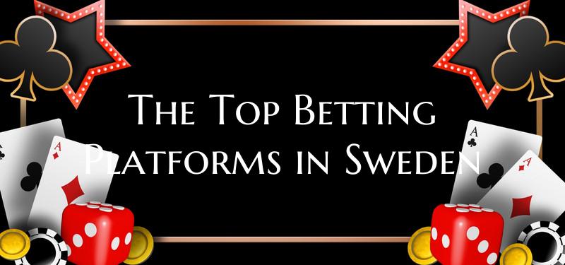 The Top Betting Platforms in...