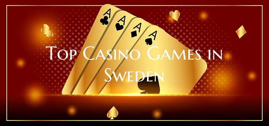 Top Casino Games in Sweden