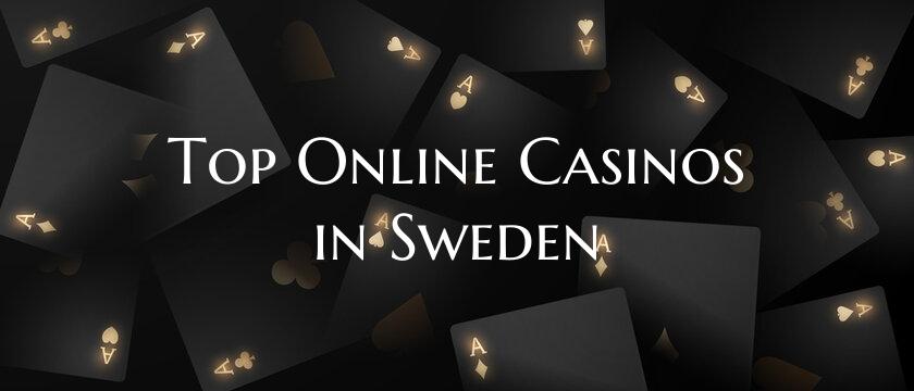 Top Online Casinos in Sweden